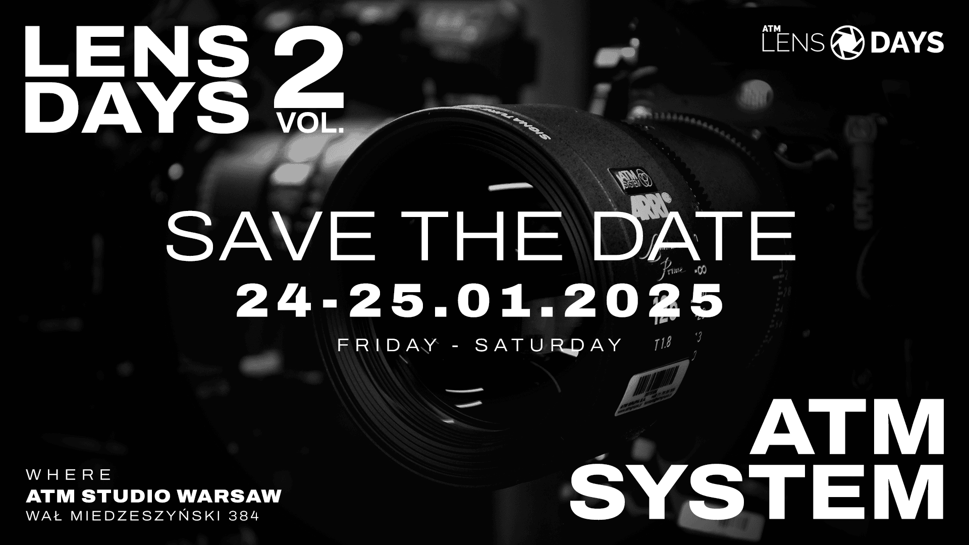 ATM Lens Days. Save the date 24-25.01.2025